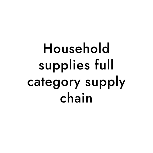 Household supplies full category supply chain