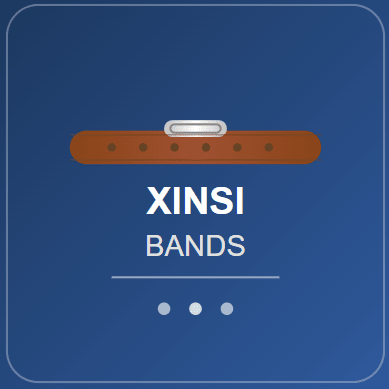 XINSI BANDS
