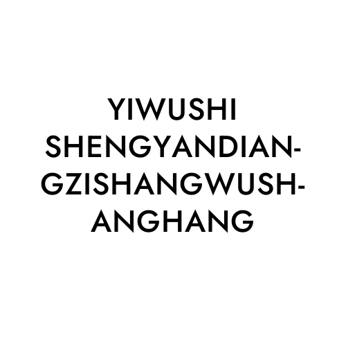 YIWUSHI SHENGYANDIANGZISHANGWUSHANGHANG
