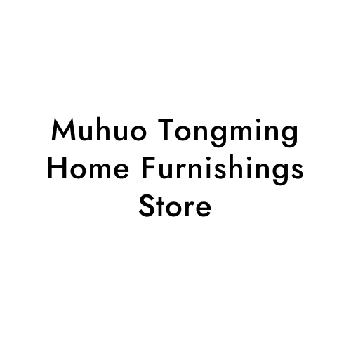 Muhuo Tongming Home Furnishings Store