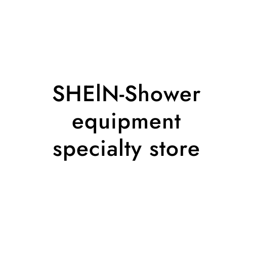 SHElN-Shower equipment specialty store