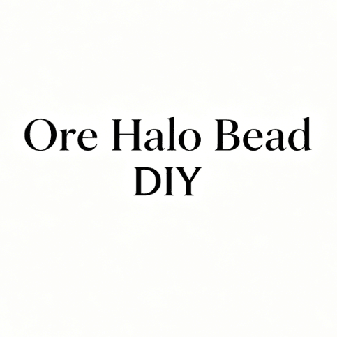Ore Halo Bead DIY