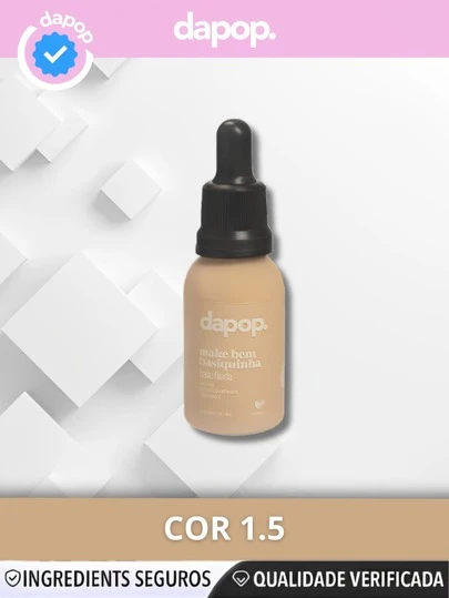 Base Fluída Make Bem Basiquinha - Dapop Festa Junina