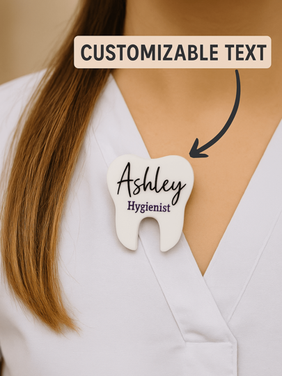 1 Piece Personalized Dental Name Tag, Tooth Pin, Dental Graduation Gift, Hygienist Name Badge, Dental Assistant Gift, Tooth Tag, Staff Gift, Dentist