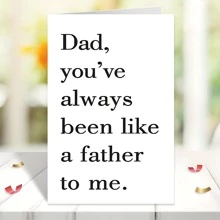 1pc Father's Day Card: Dad, You've Always Been Like A Father To Me - Funny Father's Day Card, Unique Father Day Cards Gifts For Men, Thanksgiving Day Birthday Card Festival Card Christmas Day Card For Father,Back To School,School Supplies