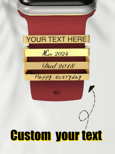 1/2 Pcs Customized Text Strap Decor, Silver, Gold, Rose Gold, Suitable For Silicone Smart Watch Bands, Gift For Valentine's Day, Easter, Mother's Day, Father's Day, Christmas, For Couples, Friend, Couple, Student, Daily Wear, Anniversary, Commemorate Loved Ones, Customize Dates