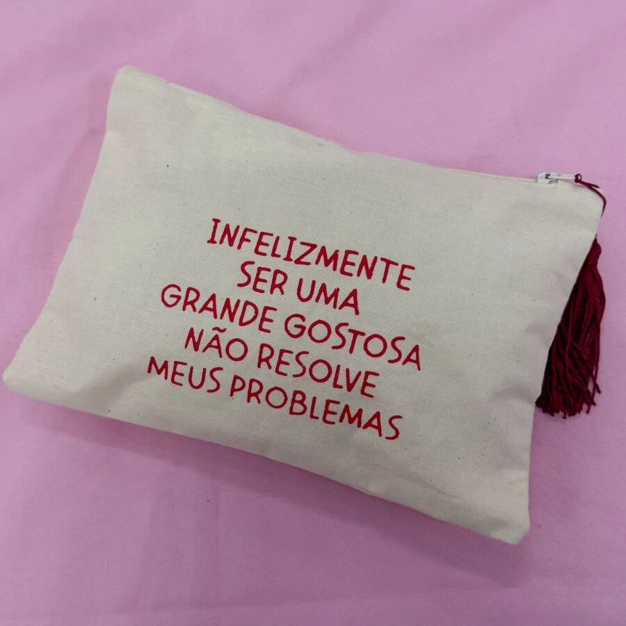 Necessaire Infelizmente Ser Uma Grande Gostosa - Bege - Visão 1