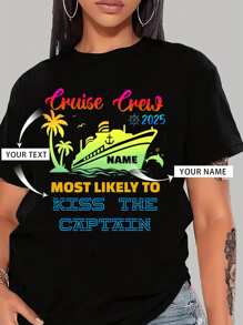 Customized Personalized Women's Plus Size Cruise Squad 2025 Shirt, Funny Matching 2026 Cruise Shirt, Birthday Cruise Shirt, Family Custom Name Cruise Shirt .Party/Team To Design Your Personalized Printed T-Shirt