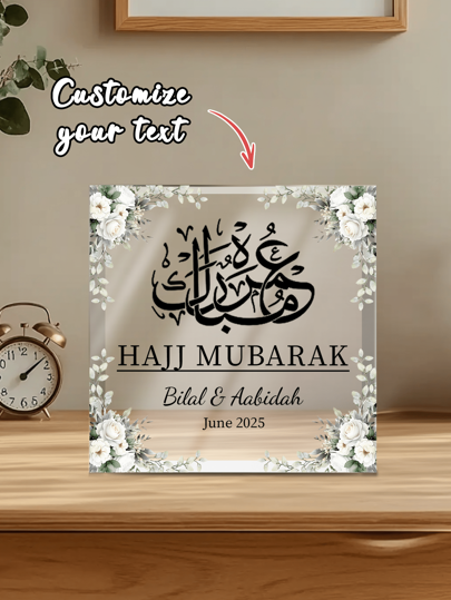 Individuelle Hajj Mubarak Acryl-Plakette, personalisierte islamische Geschenke, individualisieren Sie Ihren Text islamisches Geschenk, Umrah Mubarak Geschenk, Umrah, Ramadan Mubarak, Ramadan, Eid Mubarak, Vater, Ehefrau, Mutter, personalisiertes Geschenk