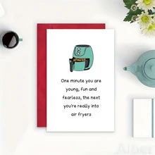 1pc Humorous Air Fryer Birthday Card For Women - Teal Cartoon Design, "One Minute You Are Young" Message, Perfect For Friend Or Sister, Funny Birthday Cards School Supplies,Back To School