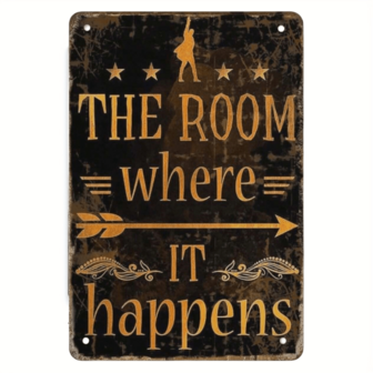 1 pieza Cartel metálico plano 2D, Cita vintage de Alexander Hamilton - "La habitación donde sucede" Arte de pared inspirador, adecuado para sala de estar, bar, comedor, decoración rústica, 8x12 pulgadas, adecuado para decoración de habitación, estilo de agujero aleatorio