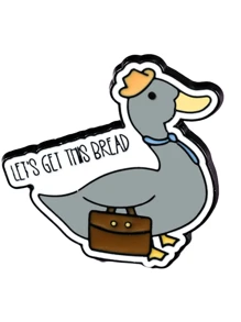 LET'S GET THIS BREAD Enamel Brooch Fashion Duck Decorative Brooches Ornaments Lapel Bag Badges Jewelry Gifts 2025 New Style Backpack For School