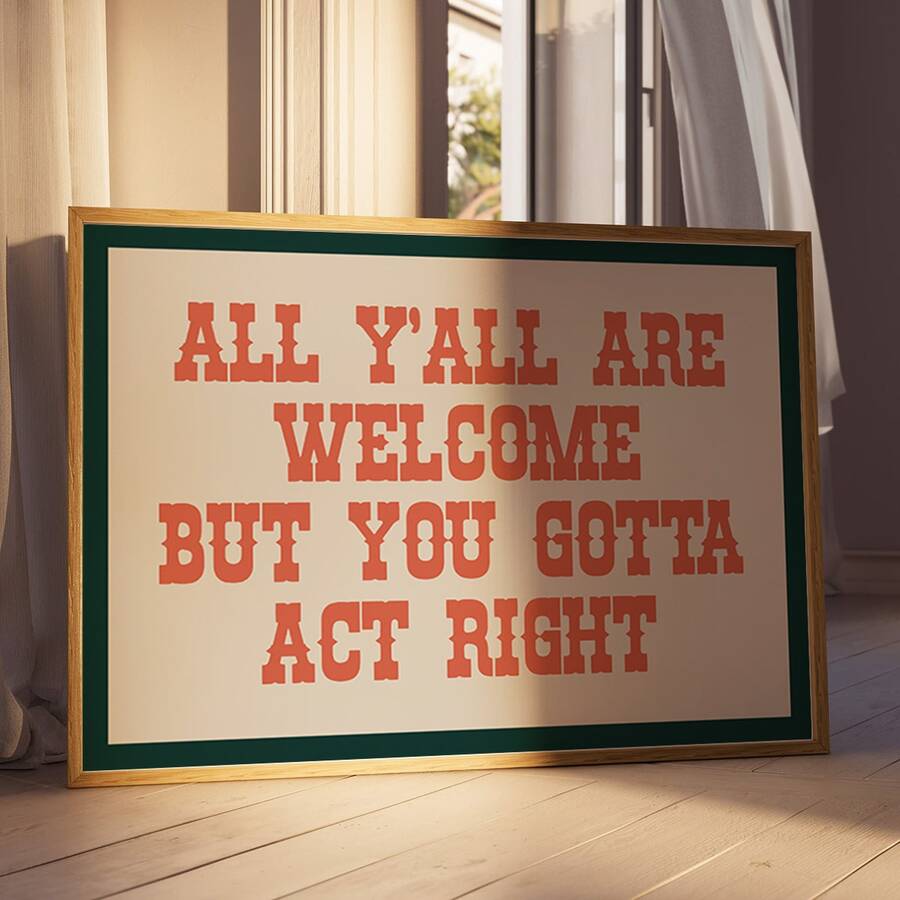 1 件可选框架复古“欢迎所有人，但你必须表现得正确”帆布海报，现代农舍墙壁艺术，公寓装饰，折衷风格，波西米亚牛仔风格装饰，艺术墙画作为礼物，客厅、卧室、餐厅的墙壁画