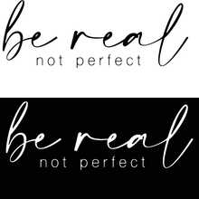 1/2 件“Be Real Not Perfect”白色乙烯基熨烫转印贴片，适用于 T 恤和 DIY 工艺品 - 耐用时尚熨烫贴片，适用于服装、枕头等 - 多色 - 查看 9