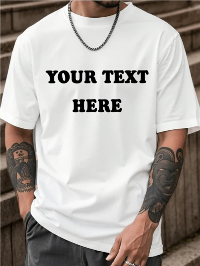 Customized Text Personalized Summer Men White T-Shirt, Input Your Own Text/Name/Message/Fun Phrase/Blessings, White Tee, Holiday Gift, Anniversary Gift, Music Festival Outfit, Gift For Him, Men's Loose Round Neck Short Sleeve T-Shirt, Party Clothes, Men's White Short Sleeve Tee, Summer Men Top, Summer Men T-Shirt
