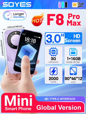  SOYES F8 Pro Max Mini Small Size Smartphone 3.0 Inches Android 8.1 2000mAh Dual SIM Standby Play Store 3G Mini Phone