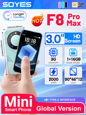 SOYES F8 Pro Max Mini Small Size Smartphone 3.0 Inches Android 8.1 2000mAh Dual SIM Standby Play Store 3G Mini Phone