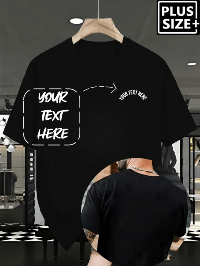 Plus Size Personalized Custom Text Men T-Shirt, Input Your Text/Blessing/Interesting Quote/Message, Holiday Gift, Valentine's Day/Birthday/Anniversary Custom Text, Team Building Uniform, Music Festival, Gift For Him, Party Wear, Spring/Summer Men's Crew Neck Short Sleeve T-Shirt, Gift For Him, Valentine's Day Gift