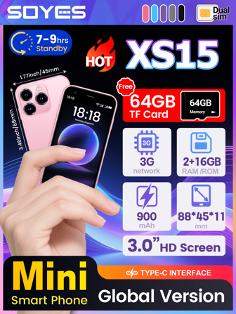 SOYES XS15 Mini Smartphone 3G Phone 3.0 Inch Android8.1 Display 2GB RAM 16GB ROM+64GB Expandable TF Card Dual SIM Standby Mini Size