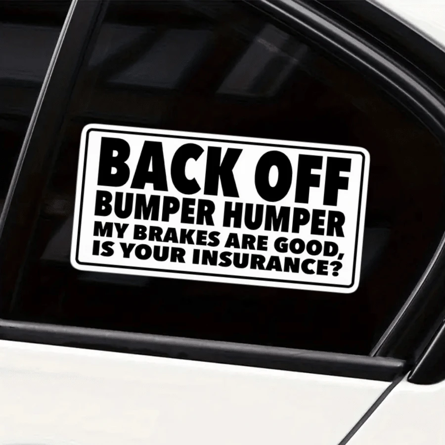 1张7英寸可移除户外防水乙烯基贴纸 – 趣味“别撞我的车，我的刹车很好，你的保险呢？”讽刺汽车保险杠贴纸 – 美观幽默贴纸，适用于汽车车窗、卡车后挡板、笔记本电脑、平板电脑、办公桌、宿舍墙壁、冰箱、镜子、行李箱、滑板、工具箱 - 彩色 - 查看 1