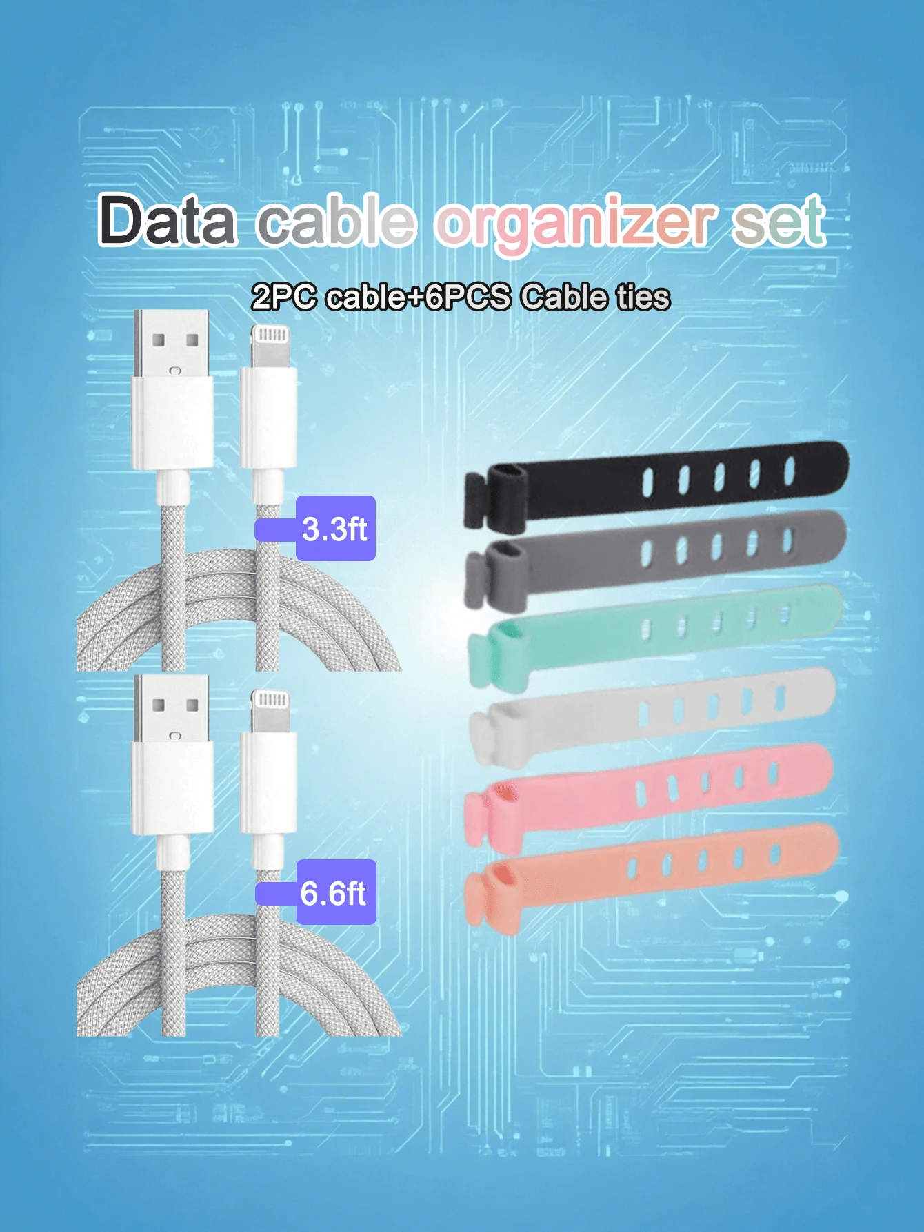 2 条数据线 + 6 条扎带组合套装，配备 3.3 英尺/6.6 英尺尼龙编织快速充电数据线，兼容 14/13/12/11/10，适合家庭和办公室使用