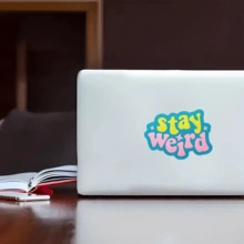 Stay Weird Sticker - Vinyl, Waterproof, Easy To Apply, Ideal For Laptops And Water Bottles, Laptop DecalBold Statement StickerDurable Vinyl - Multicolor - View 7