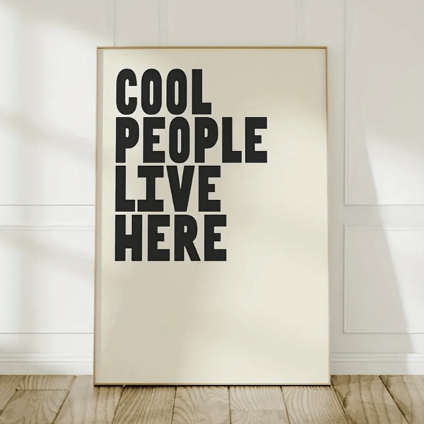 1 stuk eenvoudige canvas bedrukte poster - "Hier wonen coole mensen" citaten - Frameloze moderne wanddecoratie geschikt voor woonkamers, kantoren, slaapkamers, gangen - Modieus woondecoratie cadeau