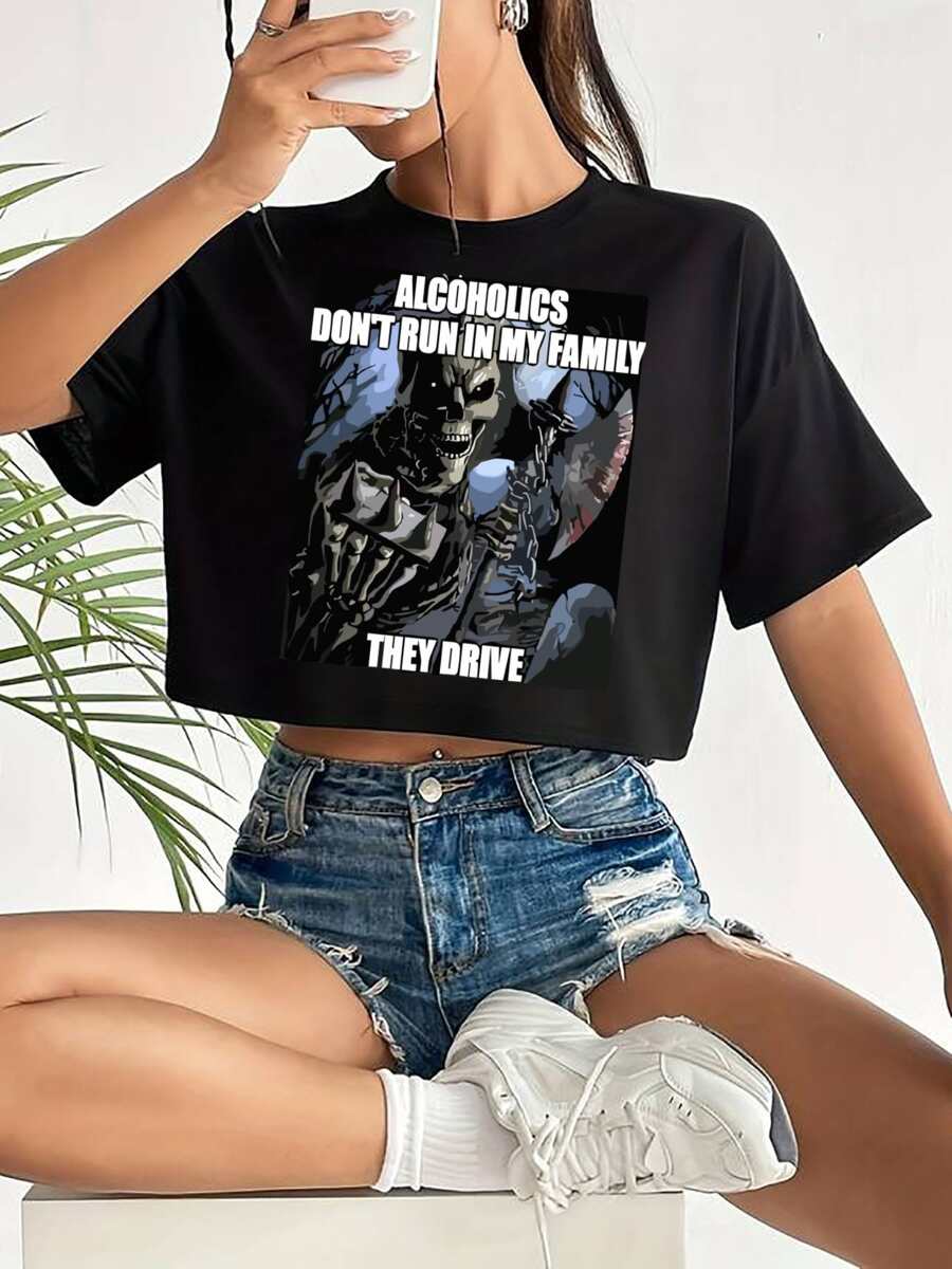 Cropped Women's T-Shirt With Alcoholics Don't Run Graphic Print, Casual Soft Short Sleeve Pure Cotton 220gsm T-Shirt