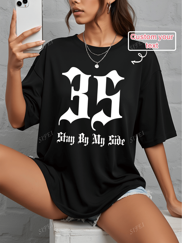 Customized Y2K Style Women Loose T-Shirt, Women's Black Solid Color Oversized T-Shirt, Input Your Text/Blessing/Name/Meaningful/Interesting Text, Women's Black Top, Back To School Outfit, Autumn Clothing, Halloween Costume, Casual Women Loose Short Sleeve T-Shirt, Holiday Gift, Music Festival Merch, Special Gift, Creative Gift, Couple/Best Friend Matching, Team Building Uniform, Corporate Customization