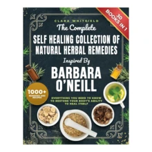 Barbara O'Neill Natural Herbal Remedies Book Complete Collection Guide Containing Over 1000 Recipes For Everyday Health Daily - Nhiều màu - Xem 5