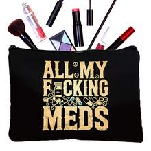 "All My Meds" Printed Makeup Bag – Travel Organizer With Zipper Closure, Perfect For Medications, Snacks, School Supplies Autumn University Essentials Travel Essentials Holiday Vacation Travel Bag For Women Makeup Organizer Make Up Bag - Black - View 7