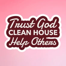 Vertraue Gott, räume auf, hilf anderen - Aufkleber für Genesung und emotionale Nüchternheit - ideal zum Dekorieren von Laptops, Wasserflaschen, Notizbüchern und mehr, langanhaltend und