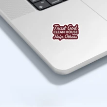 Vertraue Gott, räume auf, hilf anderen - Aufkleber für Genesung und emotionale Nüchternheit - ideal zum Dekorieren von Laptops, Wasserflaschen, Notizbüchern und mehr, langanhaltend und