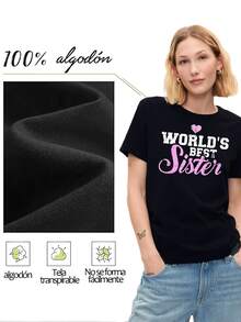 Camiseta Casual de Mujer con Estampado de World's Best Sister y Corazón,Diseño Dulce y Cómodo para el Día a Día.Estilo Único para Hermanas. - Negro - Ver 3