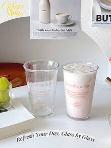 <Refresh Your Day, Glass By Glass>, 1pc Pink Glass Cup With Letter Print, Suitable For Coffee, Milk, Juice