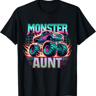 Monster Truck Aunt …