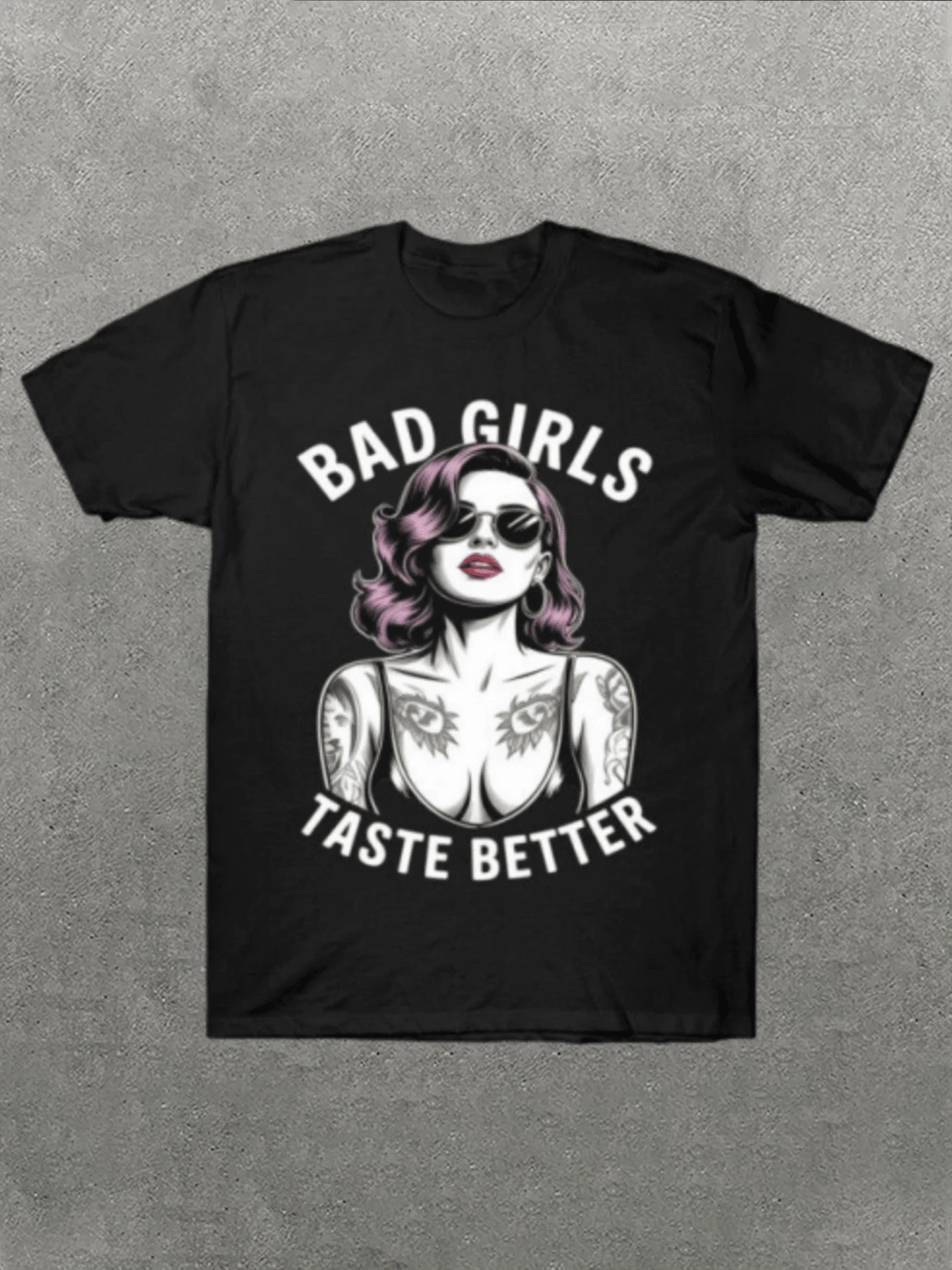 Women's Casual T-Shirt With "Bad Girls Taste Better" Tattooed Lady Graphic Comfortable And Soft Short-Sleeved T-Shirt, 100% Cotton, 220 G, Ideal For Spring And Summer, Unisex.
