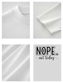 Men's Novelty Graphic Print TShirt With NOPE. Not Today Slogan, Soft Cotton Blend Casual Short Sleeve Crew Neck Top For Modern Relaxed Everyday Wear.