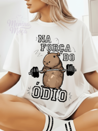 Camiseta Oversized Feminina Capivara Força do Ódio Fitness Estilosa Confortável Academia 100% Algodão  Promoção