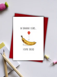 1 tấm thiệp chúc mừng sinh nhật hình bánh mì chuối vui nhộn, quà tặng sinh nhật cho bạn thân, thiệp "Bạn là bánh mì chuối của tôi" - Nhiều màu - Xem 6