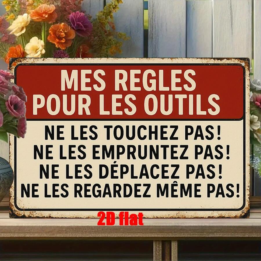 1 pièce Panneau mural métallique plat 2D, décoration murale en fer sur le thème des outils français, convient pour la maison, l'atelier de menuiserie, l'atelier de réparation automobile, l'atelier de réparation mécanique, la quincaillerie, le jardin, la salle d'artisanat, le repaire d'homme, style de trou aléatoire