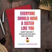 1pc Funny Christmas Card For Sister, Humorous Sis Card Unique "Everyone Should Have A Sister Like You" Greeting Card Suitable For All Occasions For Besties,Best Gift - Multicolor - View 1