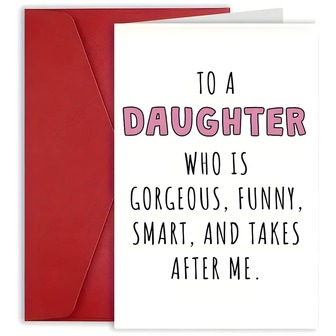 1 Pc Happy Birthday Inspirational Daughter Greeting Card - Great For Christmas, Birthdays And Special Occasions - Write Your Own Message On The Back - Features Heartfelt Sentiment "To A Gorgeous, Funny, Smart, And Inherited Daughter" - Ideal Gift For Daughter