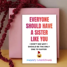 1pc Funny Christmas Card For Sister, Humorous Sis Card Unique "Everyone Should Have A Sister Like You" Greeting Card Suitable For All Occasions For Besties,Best Gift - Multicolor - View 2