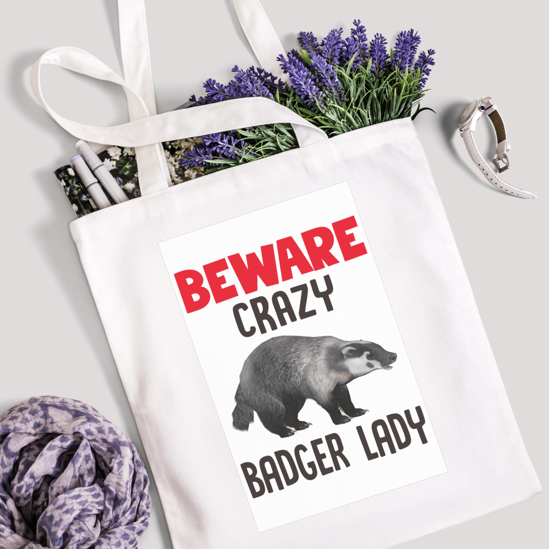 Beware Crazy Badger Lady Novelty Present Gift Printed Stylish Long Handled Tote Shoulder Bag TB298