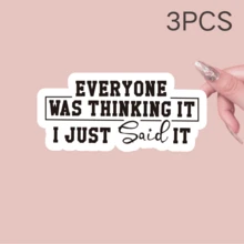 Everyone Was Thinking It I Just Said It Sticker Sarcastic Stickers Funny Sacarsm Sassy Quotes Waterproof Die-Cut Vinyl Laptop Sticker, Water Bottle Sticker, Funny Car Birthday Gifts For Her Him,School Supplies,Back To School Scrapbook Supplies Funny Stickers Laptop Stickers Kindle Phone Stickers - Multicolor - View 13