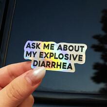 Ask Me About Stickers For Explosive Diarrhea, Funny Adult Humor Stickers, Gen Z Prank Stickers, Humorous Hard Hat Stickers, Men'S Gift Decorations, Laptop Water Bottle Car Window Stickers, Irregular Shapes. - one-size - View 1
