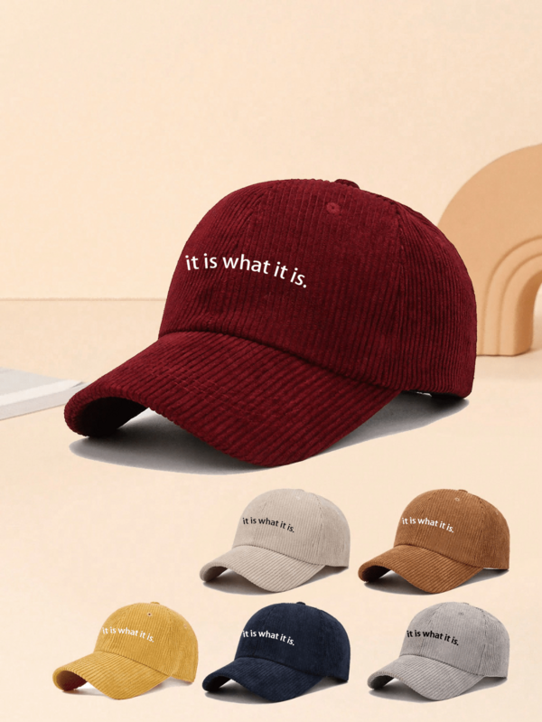 1pc "It Is What It Is" Letter Print Corduroy Baseball Cap, Fashionable Casual Versatile