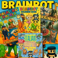 Crazy Coloring Book: A Delightful Adult Coloring Adventure - Immerse Yourself In A World Filled With Imaginative Mashups, Bizarre Creatures, And Quirky Scenes, Engaging In Creative Escapism. Suitable As Stationery And Learning Supplies; An Excellent Gift For Girls, Especially For Valentine's Day And New Year. - BRAINROT Coloring Book - View 5