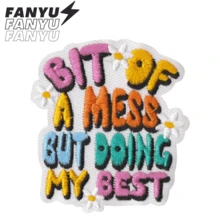 BIT OF A MESS BUT DOING MY BEST Hippie Punk Rock Anime Cartoon Outdoor Adventure Sticker Sewing Patch DIY Clothing Accessory Embroidery Sewing Iron-On Patch Applique Badge Emblem For Clothes Shoes Bags